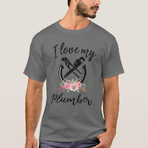 T-shirt Femmes J'Aime Mon Plumber Drôle Plumber Femme Fem