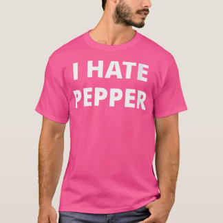 T-shirt Femmes Je Déteste Poivre