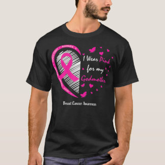 T-shirt Femmes Je Porte Du Rose Pour Ma Godmère Cancer Du 