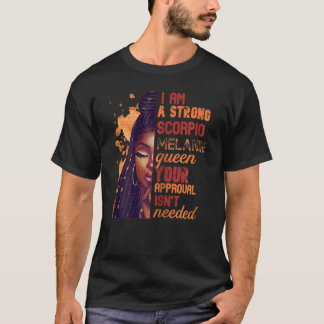 T-shirt Femmes Je Suis Forte Scorpio Reine Anniversaire Zo