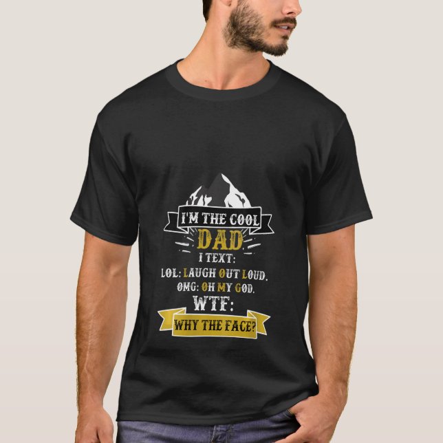 T-shirt Femmes Je suis le Cool Dadtext Fail Sarcastique Pa (Devant)