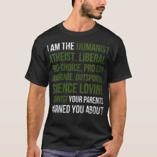 T-shirt Femmes Je Suis L'Humaniste Athéiste Vos Parents Av