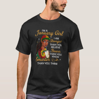 T-shirt Femmes Je suis une fille de janvier plus forte que