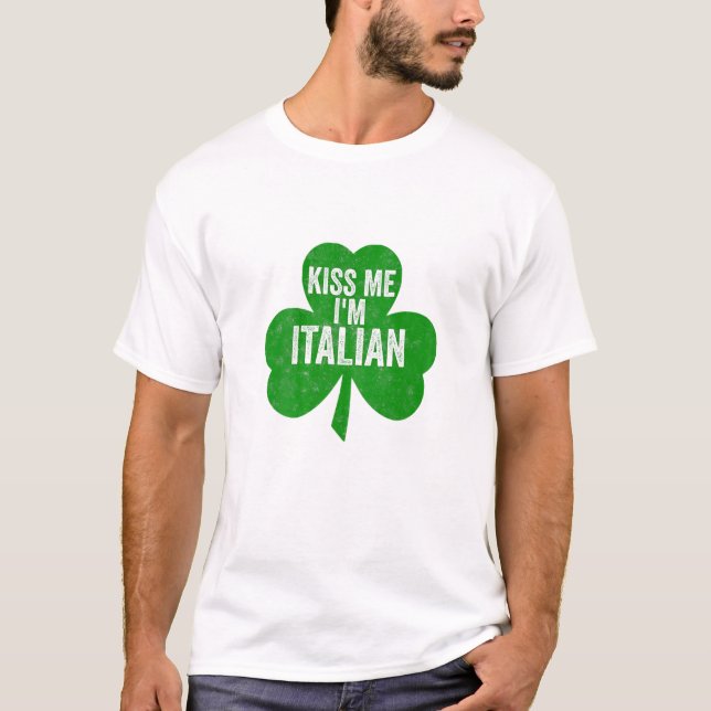 T-shirt Femmes Kiss Me Je suis Italien Drôle Saint Patrick (Devant)