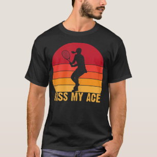 T-shirt Femmes Kiss my Ace drôle Tennisplayer jeu de tenni