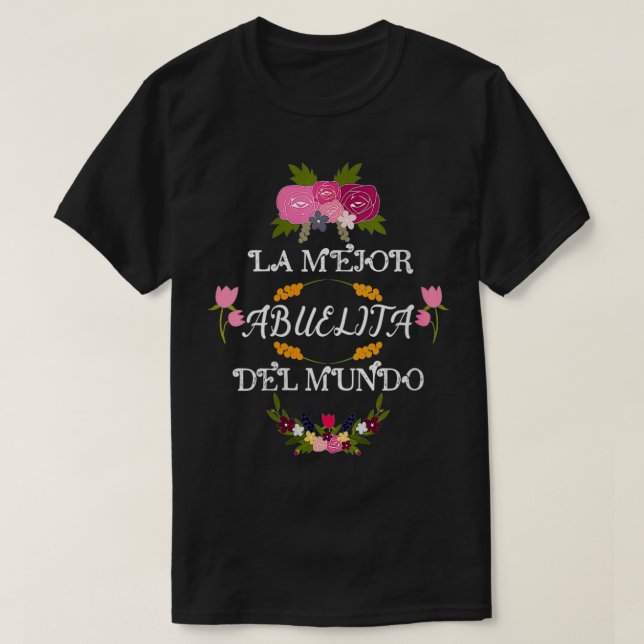 T-shirt Femmes La Mejor Abuelita del Mundo Abuela Grandma (Design devant)