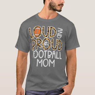 T-shirt Femmes Leopard Loud & Fier Américain Football Mama