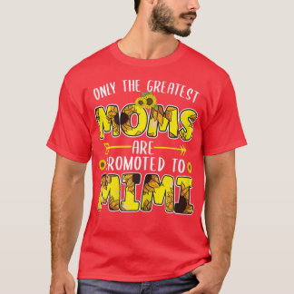 T-shirt Femmes Les plus grandes mamans sont promues à Mimi