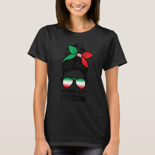 T-shirt Femmes Liberté de vie Zan Zendegi Azadi Messy Bun