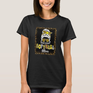 T-shirt Femmes Loud et fière Softball Maman Messy Bun Leop