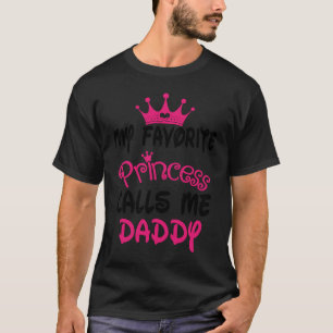 T-shirt Femmes Ma Princesse Favorite M'Appelle Papa Papa P