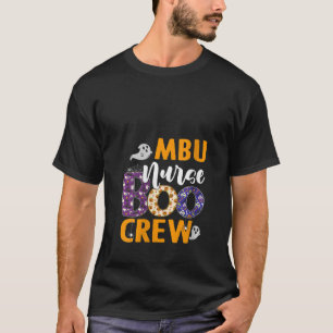 T-shirt Femmes MBU Infirmière Boo Équipage Effrayante Infi