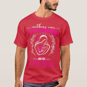 T-shirt Femmes Mères Regardent Vers L'Avenir, Maman, Grand