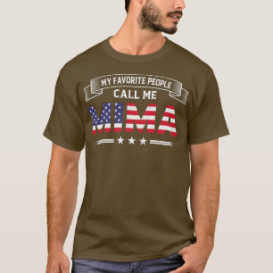 T-shirt Femmes Mes Favoris Les gens me appellent Mima USA
