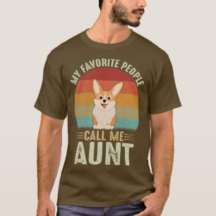 T-shirt Femmes Mes Personnes Préférées M'appellent Tante M