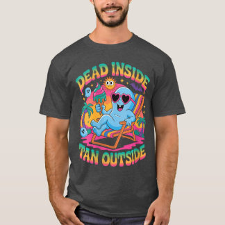 T-shirt Femmes mortes à l'intérieur bronzées à l'extérieur