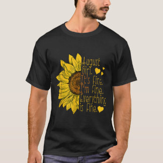 T-shirt Femmes Nées en Août Citation Drôle Suower
