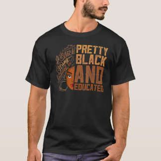 T-shirt Femmes noires instruites et belles Mois de l'histo