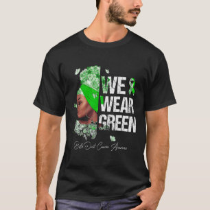 T-shirt Femmes Nous Portons Vert Cancer des Voies Biliaire