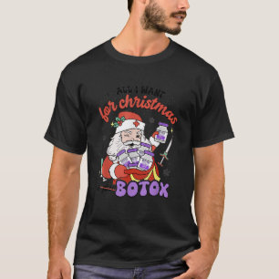 T-shirt Femmes Père Noël Botox Injector Christmas Aesthet