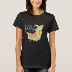 T-shirt Femmes réservez le drame pour les Llama maman ll