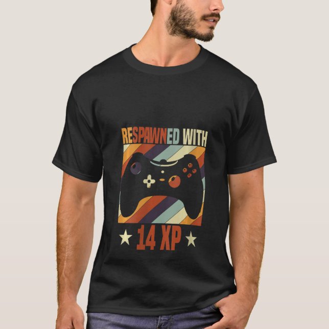 T-shirt Femmes Respectées Avec 14 Xp Video Gamer 14e Naiss (Devant)