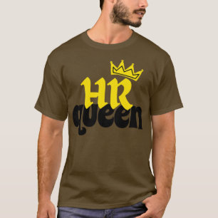 T-shirt Femmes Ressources humaines Femmes Reine des RH