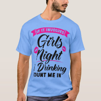 T-shirt Femmes s'il fait plaisir aux filles nuit et la fêt