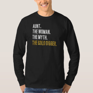 T-shirt FEMMES Tante Gold Digger Mines Gold Rush Gold Pann