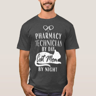 T-shirt Femmes Technicien En Pharmacie Par Jour Chat Maman
