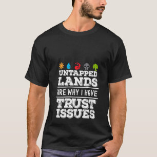 T-shirt FEMMES Terres inexploitées Questions de Fiducie Dr