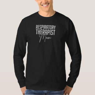 T-shirt Femmes Thérapeute respiratoire Maman Soins pulmona