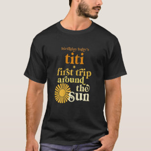 T-shirt Femmes Titi Premier Voyage Autour Du Soleil Annive