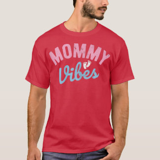 T-shirt FEMMES Vibes de maman Bébé Révéler Grossesse Révél