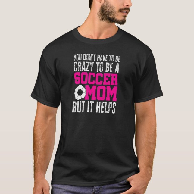 T-shirt Femmes Vous n'avez pas besoin d'être fou pour être (Devant)