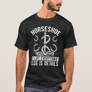 T-shirt Fer à cheval est la vie Tournoi de lancer de fer à