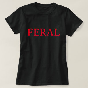T-SHIRT FÉRAL