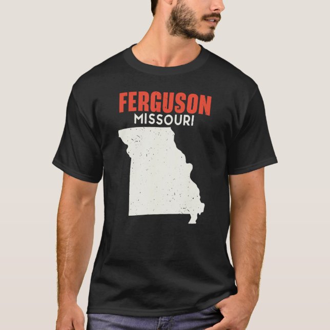 T-shirt Ferguson Missouri USA State America Travel Missour (Devant)