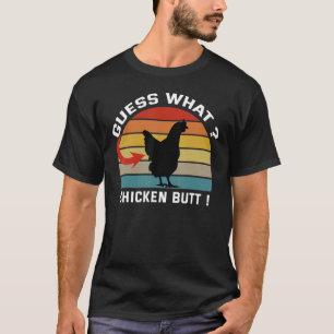 T-shirt Ferme de poulet Vintage Guess What Chicken Butt  R