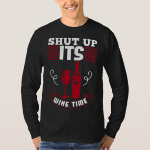 T-shirt Fermer Son Vin Temps Aimer Vin