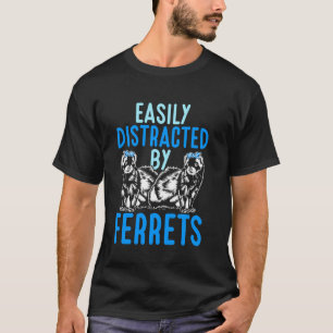 T-shirt Ferret Maman Ferret Animal Facilement Distrait Par