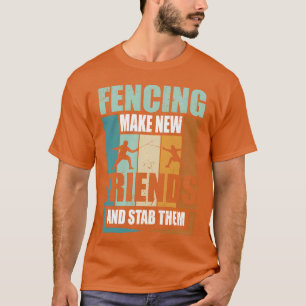 T-shirt Fesage Drôle Faire De Nouveaux Amis Et Stabhem drô