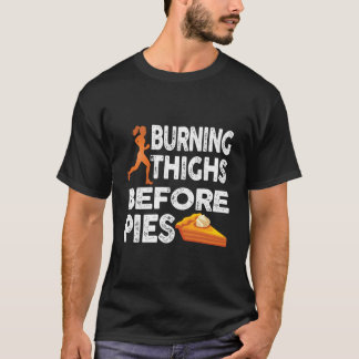 T-shirt Fessiers Brûlants de Course Avant les Tartes Coure