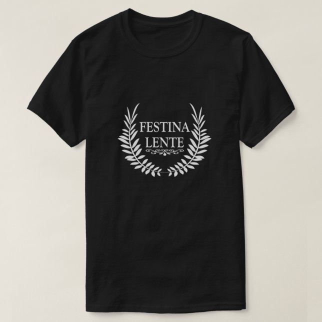T-shirt festina lente 1 (Design devant)