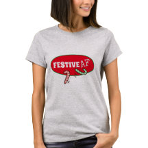 Festive AF Funny Holiday