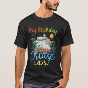 T-shirt Festive My Birthday Cruise Ship Party 2025 Hommes,