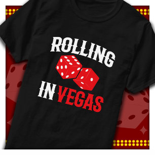 T-shirt Fête à Vegas Rouler à Vegas Las Vegas