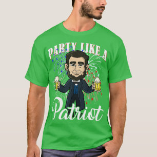 T-shirt Fête Abe Lincoln Comme Un Patriote 4 juillet USA A