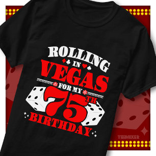 T-shirt Fête Anniversaire 75 ans aux dés de casino à Vegas