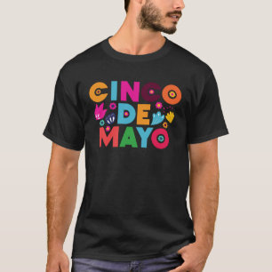 T-shirt Fête colorée et heureuse Cinco De Mayo Gras Fonte 
